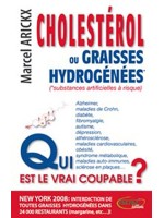 Cholestérol ou graisses hydrogénées