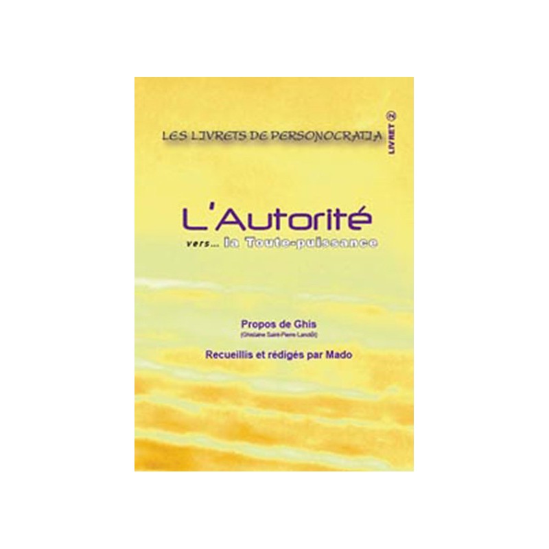 L'Autorité vers... la toute-puissance - Livret 2