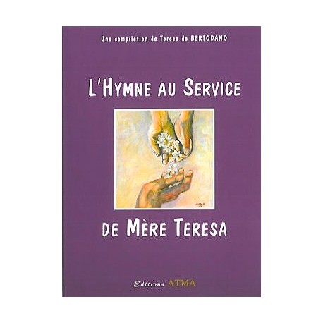 L'Hymne au service de Mère Teresa