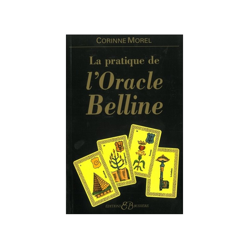 La Pratique de l'Oracle Belline