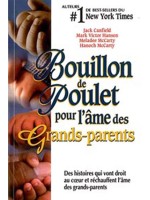 Bouillon de poulet pour Grands-parents