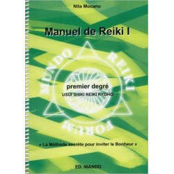 Manuel de Reiki - Premier degré