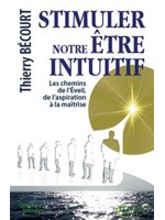 Stimuler notre être intuitif