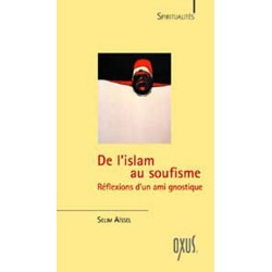 De l'Islam au Soufisme