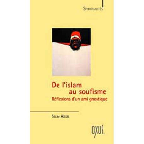 De l'Islam au Soufisme