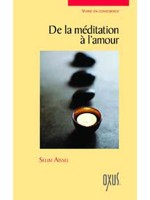 De la méditation à l'amour