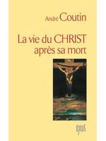 Vie du Christ après sa mort