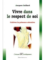 Vivre dans le respect de soi