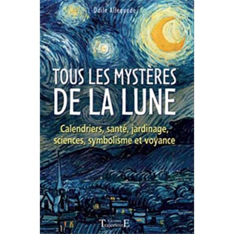 Tous les mystères de la lune