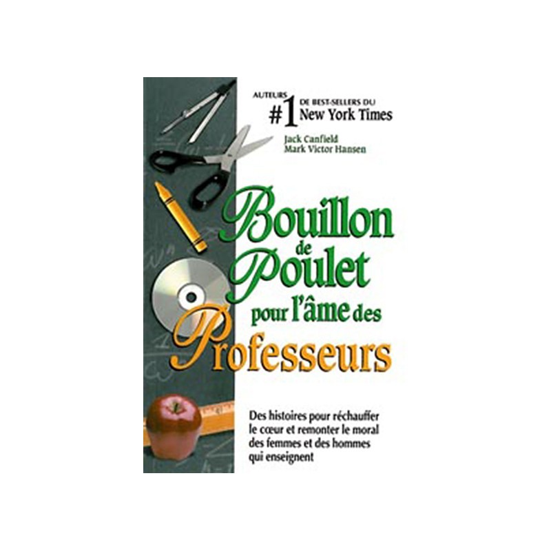 Bouillon de poulet pour professeurs