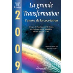 2009 - La grande transformation