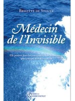 Médecin de l'invisible