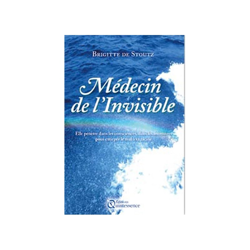 Médecin de l'invisible