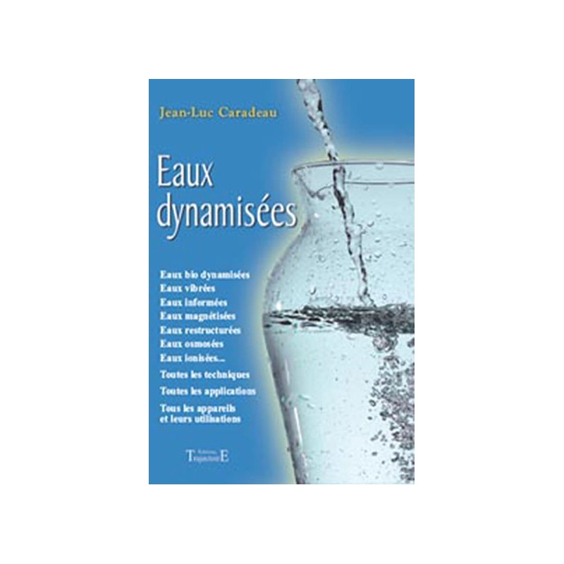 Eaux dynamisées