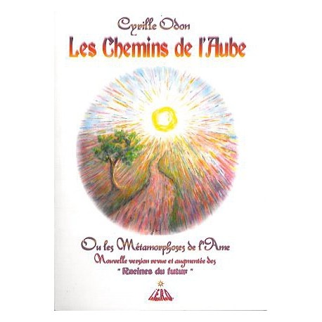 Les chemins de l'aube