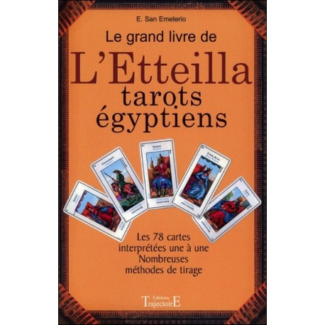 Le Grand livre de l'Etteilla - Tarots égyptiens