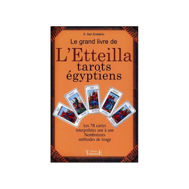 Le Grand livre de l'Etteilla - Tarots égyptiens