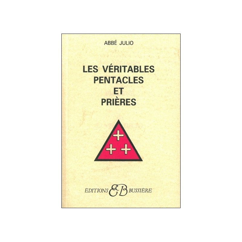 Les véritables pentacles et prières