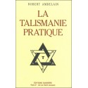 La Talismanie pratique