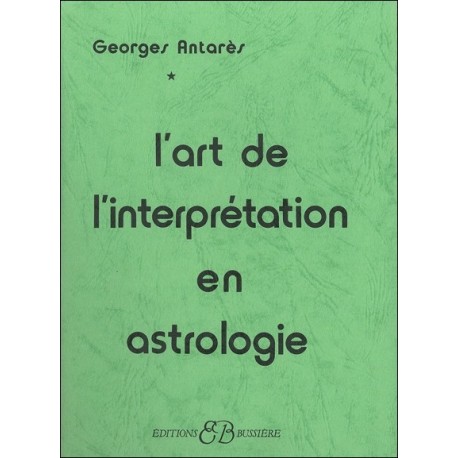 L'Art de l'interprétation en astrologie