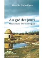 Au gré des jours - Méditations philosophiques