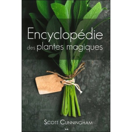 Encyclopédie des plantes magiques