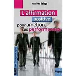 Affirmation positive pour améliorer ses performances