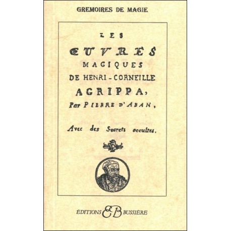 Les Oeuvres magiques de Henry Corneille Agrippa