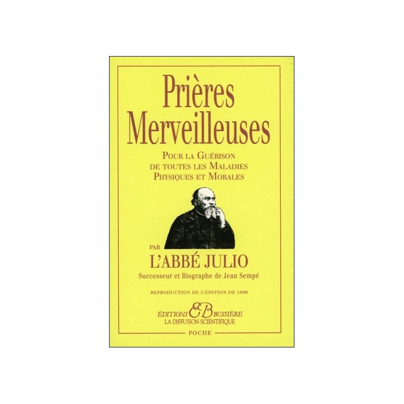 Prières Merveilleuses par l'Abbé Julio