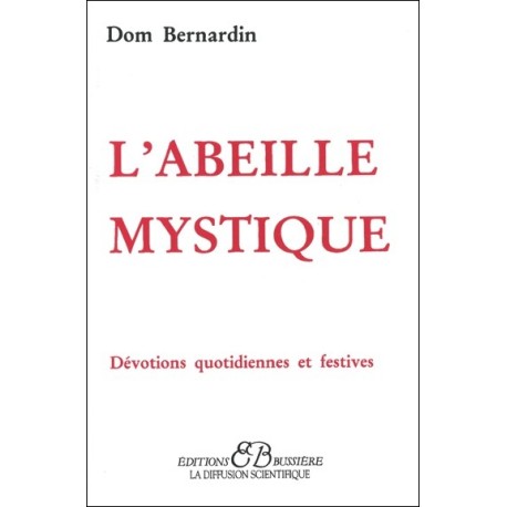 L'Abeille mystique