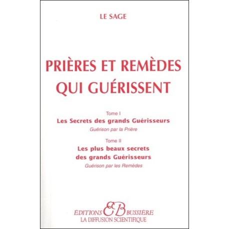 Prières et remèdes qui guérissent