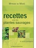 Recettes avec des plantes sauvages