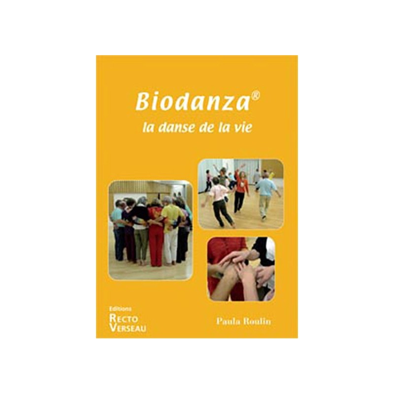 Biodanza - La danse de la vie