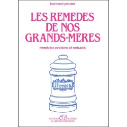 Les Remèdes de nos grands-mères