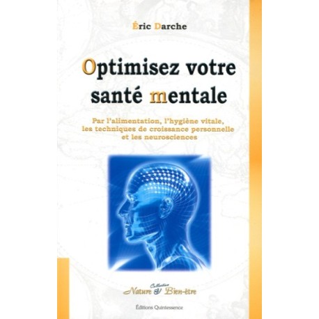 Optimiser votre santé mentale