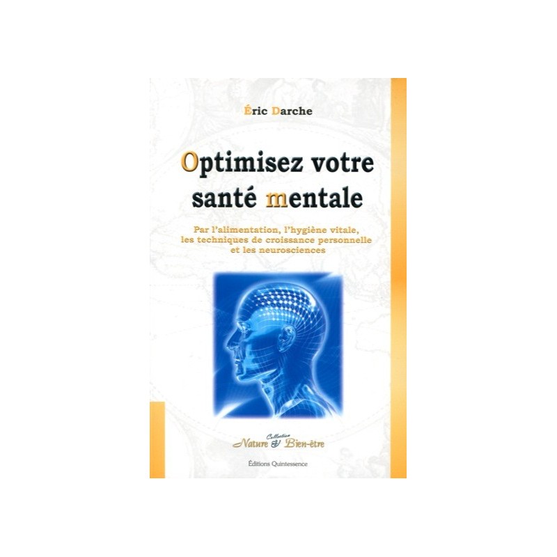 Optimiser votre santé mentale