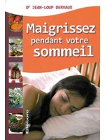 Maigrissez pendant votre sommeil