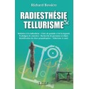 Radiesthésie & tellurisme