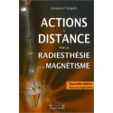 Actions à distance par la radiesthésie et magnétisme