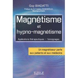 Magnétisme et hypno-magnétisme