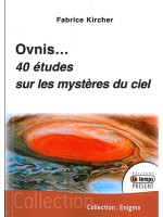 Ovnis - 40 études sur les mystères du ciel