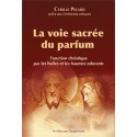 Voie sacrée du parfum