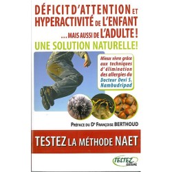 Déficit d'attention et hyperactivité de l'enfant...