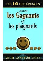 10 différences entre gagnants et plaignards