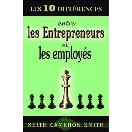 10 différences entre entrepreneurs et employés