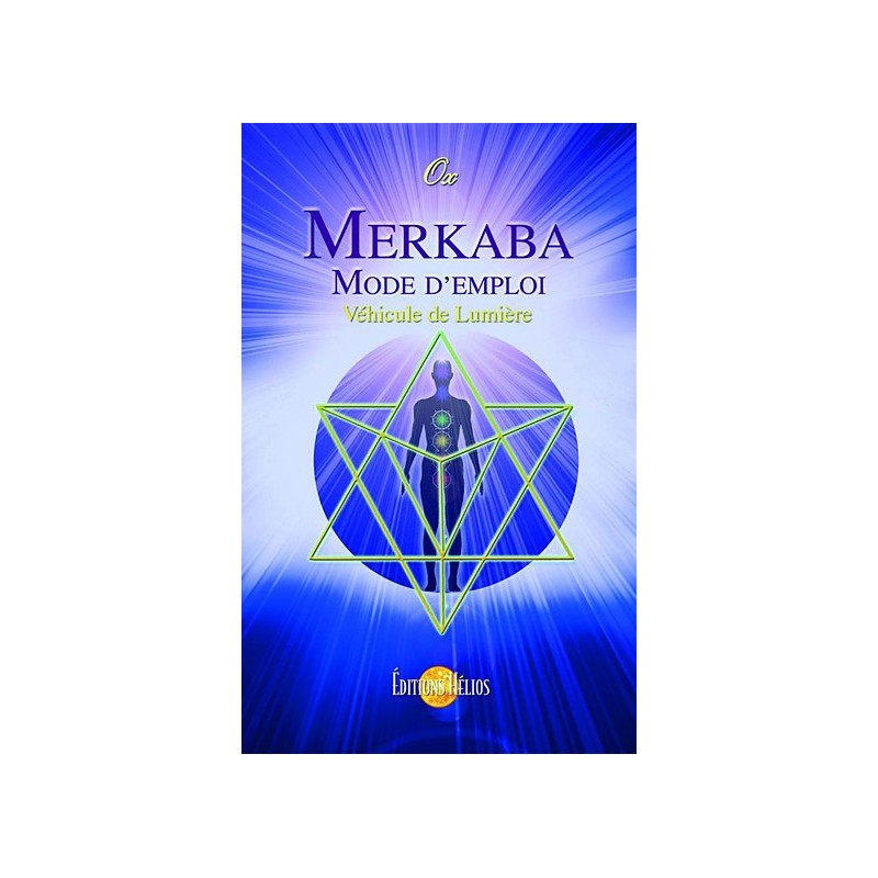 Merkaba, mode d'emploi