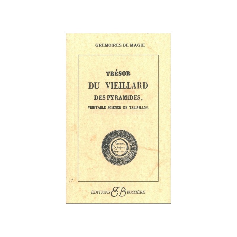 Trésors du vieillard des pyramides