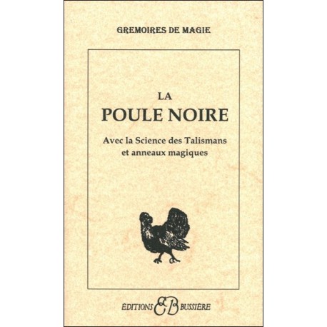 La Poule noire - Science talismans - Anneaux