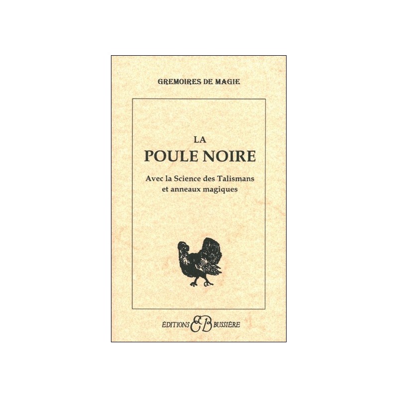 La Poule noire - Science talismans - Anneaux