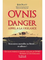 Ovnis - Danger - Appel à la vigilance